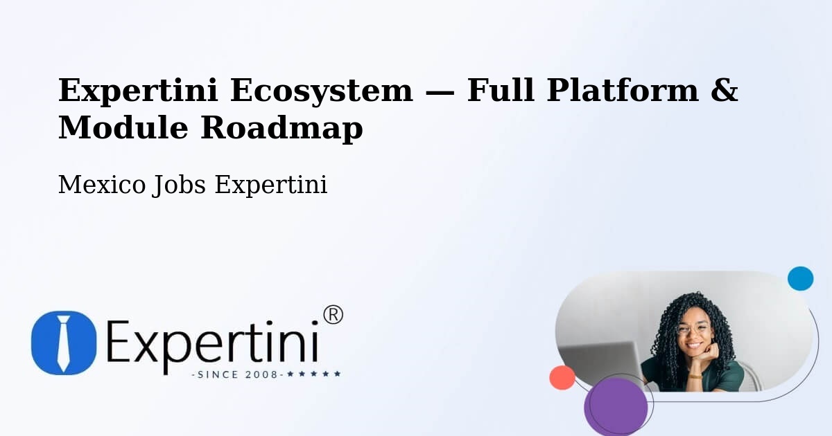 Expertini Ecosystem — Full Platform & Module Roadmap – Tesoco