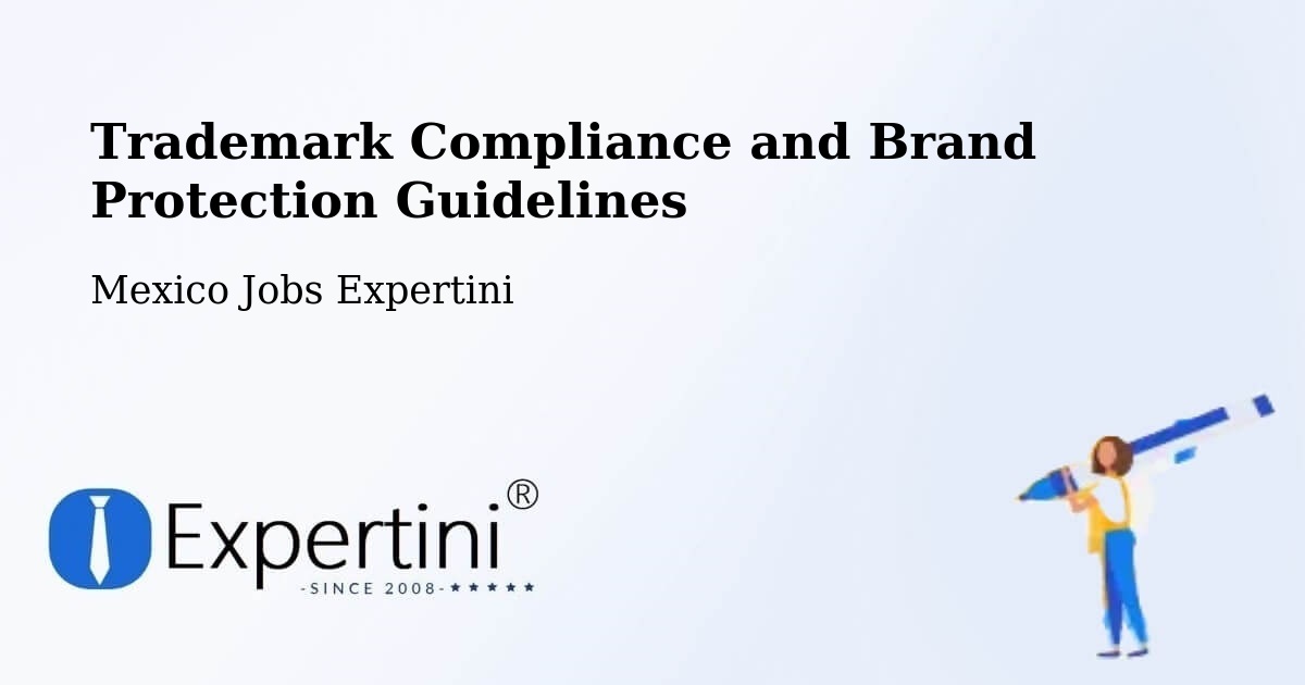 Trademark & Brand Protection Guidelines – Tesoco - Mexico Jobs Expertini